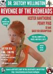 Revenge of the Redheads, Penny Pins and Hester Hawthorne show us their brassy brazen sides.  Poster by Sadie von Scrumptious http://www.eversoscrumptious.com/
